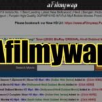 Afilmywap Hindi Movies Download Afilmywap 2022 Site